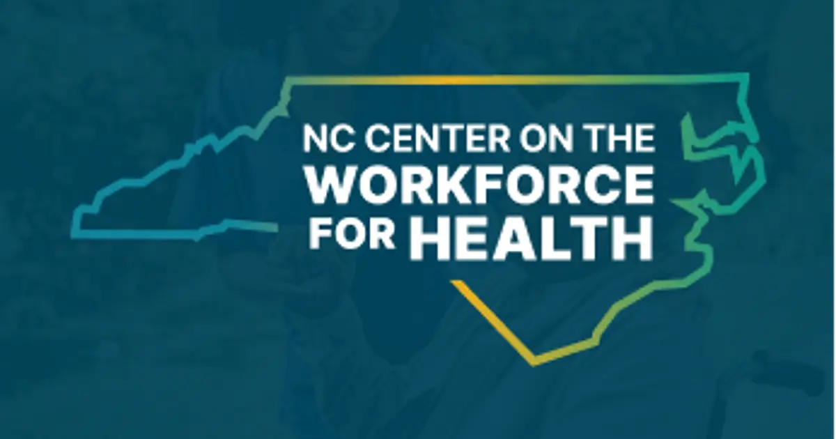 Home | NC Center on the Workforce for Health
