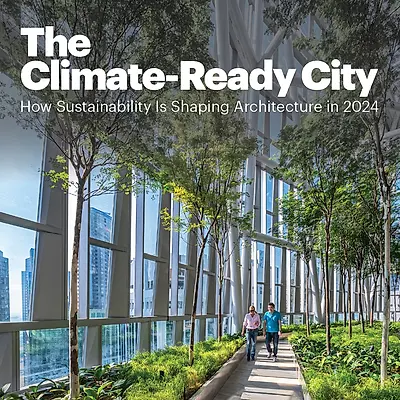 The Climate-Ready City: How Sustainability Is Shaping Architecture in 2024