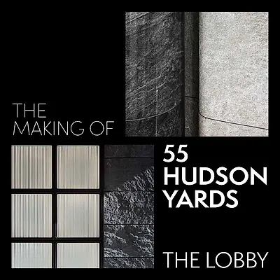 55 Hudson Yards Lobby
