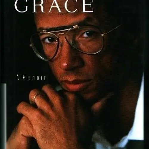 Days of Grace: A Memoir by Arthur Ashe and Arnold Rampersad