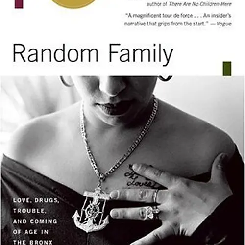 Random Family: Love, Drugs, Trouble, and Coming of Age in the Bronx by Adrian Nicole LeBlanc